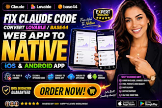 fix claude code convert lovable base44 web app to native ios android app publish