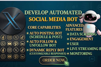 develop automated social media bot, auto posting bot, auto follow bot, reply bot