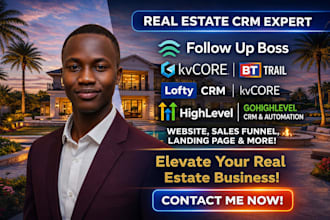 do kvcore boldtrail, rei reply, gohighlevel automation, follow up boss, lofty