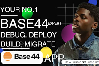 base44 bug fixing base44 expert base44 migration base44 app deployment capacitor