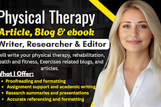 write physical therapy, fitness article blog and ebook proofreading and editing,