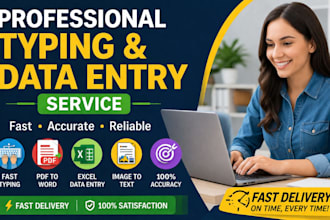 do fast typing, data entry and pdf to word conversion