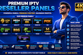 setup reseller panel, dream4k, strong8k, lion ott, trex, b1g panel, mega ott