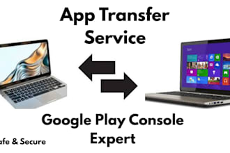 transfer app from my google play console to your account