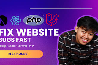 fix bugs in nextjs react laravel and php website