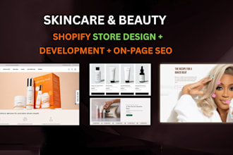 develop shopify skincare and beauty store with onpage SEO