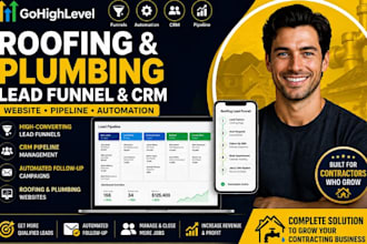 create gohighlevel roofing contractor lead funnel CRM pipeline plumbing website