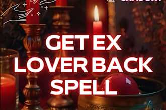cast get ex back spell, bring your resistant ex lover with reconnection magic