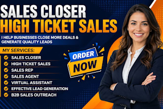 sales closer high ticket sales representative sales agent virtual assistant