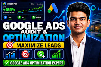 do google ads audit and optimization for your local business to maximize leads