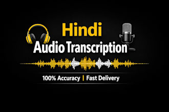 do hindi audio transcription with high accuracy