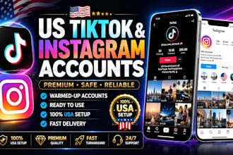 create US instagram, warm up instagram, US tiktok account, tiktok ads account