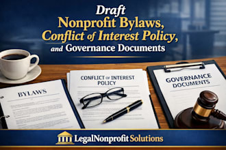 draft nonprofit bylaws, conflict of interest policy, and governance documents
