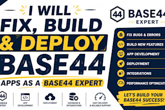 fix, build and deploy base44 apps as a base44 expert