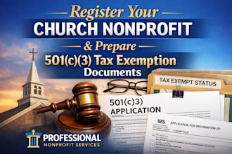 register your church nonprofit and prepare 501c3 tax exemption documents
