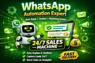 set up whatsapp automation chatbot, auto reply bot and whatsapp marketing system