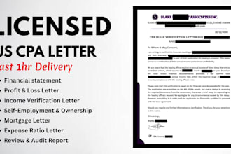 prepare verified CPA letter, profit and loss income statement, US notary letter