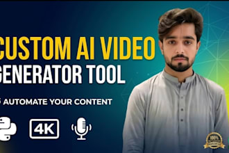 build a custom ai video generator tool for you