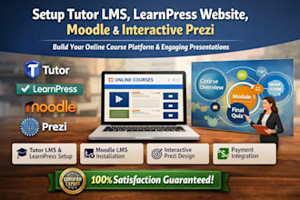 setup tutor lms, learnpress website, moodle lms and interactive prezi