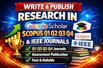 write and publish research in google scholar scopus q1 q2 q3 q4 ieee journals