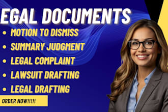 prepare court motions, legal complaints, lawsuits and nda agreements