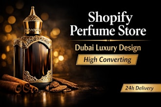 create dubai oud perfume shopify store design for high conversions