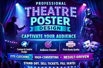 design sales driven theatre poster movie poster poster design playbill in 24hrs