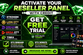 create premium ip tv reseller panel, strong8k,lion ott, dream4k, mega ott, trex