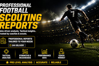 create professional football scouting reports and player analysis