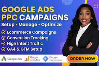 setup and manage goggle ads PPC campaigns for ecommerce