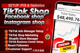 setup tiktok shop, facebook shop, instagram shop or shopify dropshipping store