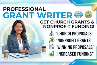 be your grant writer for church grants and nonprofit proposals