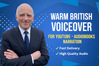 record a natural british male voiceover for youtube and narration
