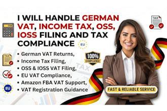 handle german vat, income tax, oss, ioss filing and tax compliance