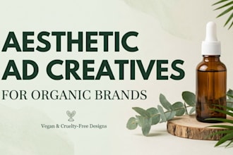 design clean and organic skincare ad creatives for sustainable brands