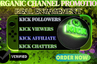 boost kick channel to increase organic kick followers, kick viewers and chatters