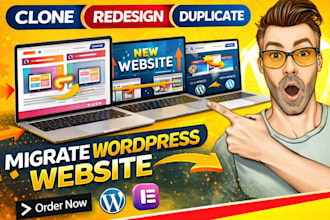 clone wordpress website, redesign wordpress, duplicate migrate wordpress website