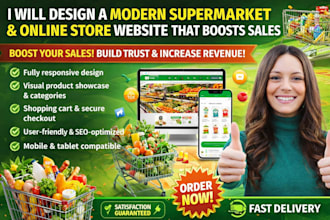 design a modern supermarket and online store website that boosts sales