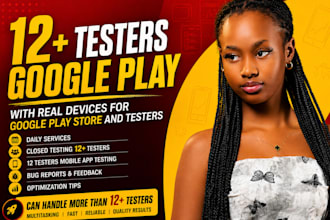 provide closed testing 20 testers 12 testers mobile app testing 12 tester