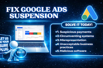 reinstate suspended google ads account fix ads suspension unacceptable business