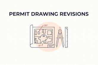 provide drawing corrections and revisions for city permits