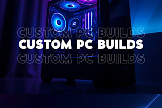 build a custom PC for gaming, streaming, or work