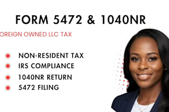 prepare and efile form 5472 and 1020s for foreign owned US llc