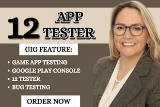 provide 12 app tester closed mobile app testing user experience beta testing