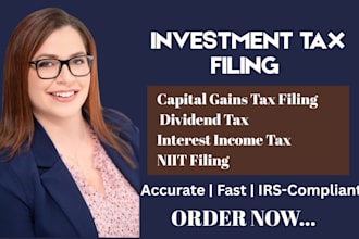 prepare capital gains, dividend, interest and niit tax filing