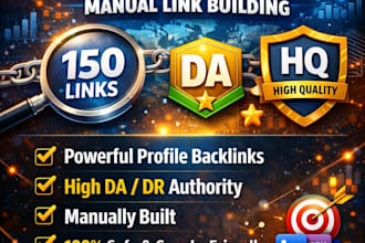 do 150 SEO profile backlinks with high da authority manual link building