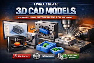 do 3d cad model for prototyping injection molding silicone mold cnc machining