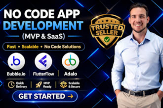 build your no code app using bubble, flutterflow, adalo or glide for mvp or saas