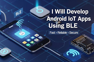 develop smart android iot apps using ble