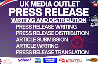 write and distribute UK press release on google news, yahoo PR and top UK media